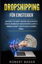 Business online / Dropshipping für Einsteiger Eine Schritt-für-Schritt-Anleitung