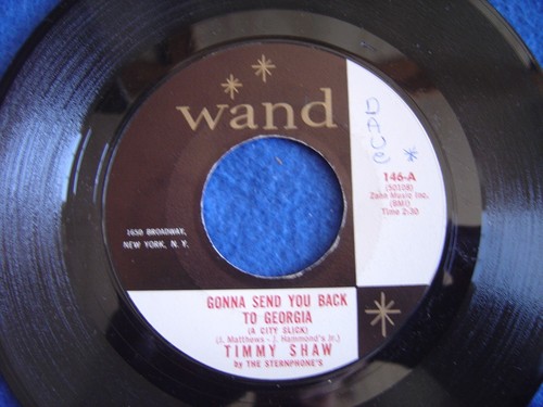 Timmy Shaw, Gonna Send You Back to Georgia / I'm a Lonely Guy, 45 rpm WAND VG+