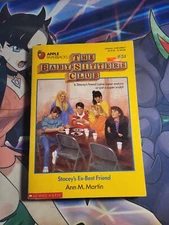 The Baby-Sitters Club Ser.: Stacey's Ex-Best Friend by Ann M. Martin (1992,...