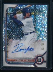 ROBERTO CAMPOS AUTO 1st 2022 Bowman Chrome Autograph SPECKLE REFRACTOR #/299 RC