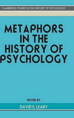 Metaphors in the History of Psychology Leary Hardback Cambridge University Press