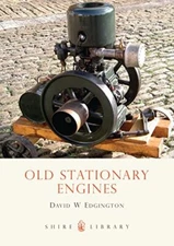 Old Stationary Engines (Shire Library) by Edgington, David W. Paperback Book The