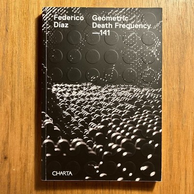 Federico Díaz: Geometric Death Frequency  141
