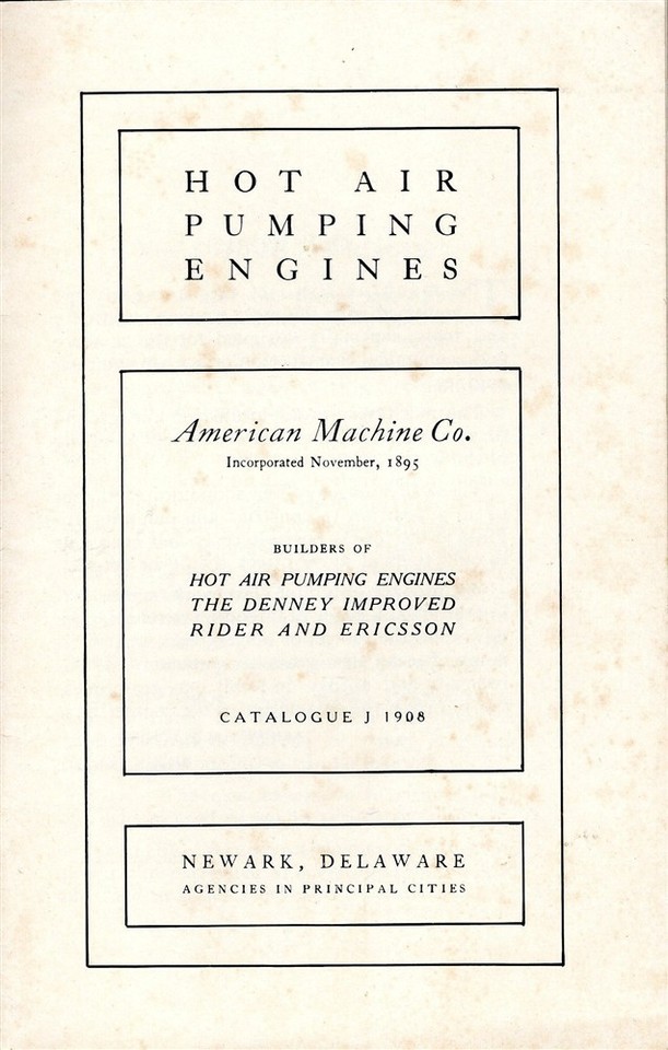 DENNEY RIDER ERICSSON 1908 CATALOG J HOT AIR PUMPING ENGINES AMERICAN ...