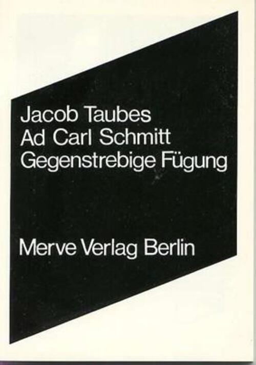 Thumbnail - Ad Carl Schmitt Gegenstrebigefügung Jacob Taubes Taschenbuch 80 S.