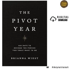 The Pivot Year, Brianna Wiest