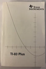 TI-83 PLUS GRAPHING CALCULATOR INSTRUCTION MANUAL BOOK ONLY!