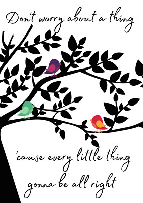 ~ Bob Marley 3 little birds ''don't worry'' wall art original print~ Free P&P