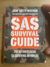 SAS Survival Guide: How to Survive in the Wild, Land Sea (Collins Gem) Wiseman