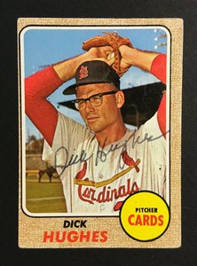 Dick-Hughes-Cardinals-signed-1968-Topps-baseball-card-253-Auto-Autograph