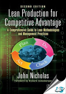 Lean Production for Competitive Advantage by John Nicholas, 2ND ED. (Softcover)