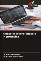 Girish Nazirkar (U. A.) | Flusso Di Lavoro Digitale In Protesica | Taschenbuch