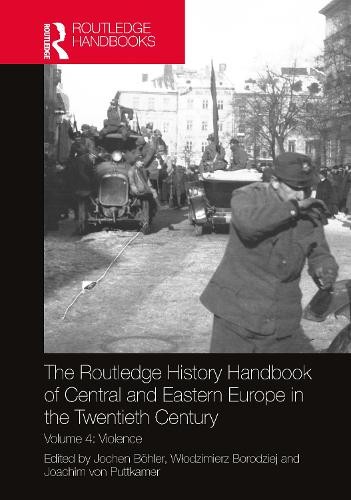 The Routledge History Handbook of Central and Eastern Europe ... - 9781138301672