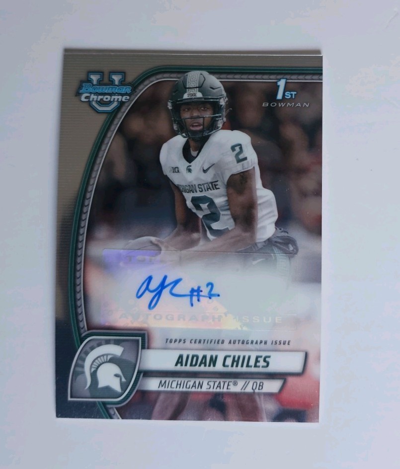 2024 Bowman Chrome University Aidan Chiles AUTO Michigan State 1st