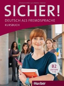 Sicher! B2: Deutsch als Fremdsprache / Kursbuch von Perl... | Buch | Zustand gut