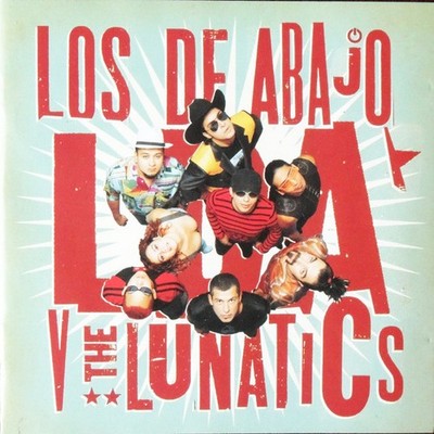 Los De Abajo - LDA V The Lunatics (CD, Album)