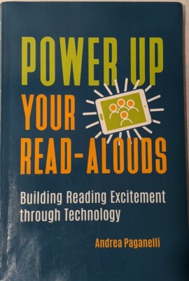 POWER UP YOUR READ-ALOUDS: BUILDING READING EXCITEMENT By Andrea Paganelli *VG+*