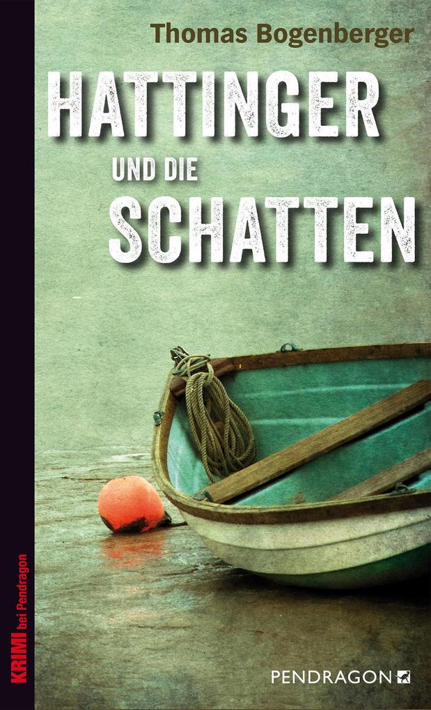 Thumbnail - Hattinger Und Die Schatten | Thomas Bogenberger | 2016 | Deutsch