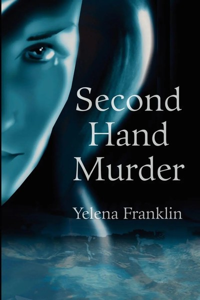 Yelena Franklin | Second Hand Murder | Taschenbuch | Englisch (2001) | iUniverse-image
