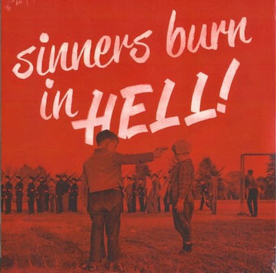 Various - Sinners Burn In Hell! Vol.1 (180g Vinyl) - Vinyl Rock & Roll