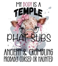 Sublimation Print My Body Is A Temple Cow Ready to Press Heat Transfer