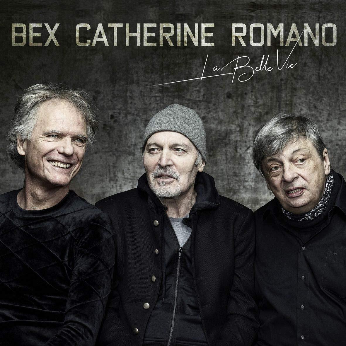 Romano/Bex/Catherine - La Belle Vie CD NUOVO