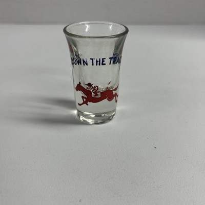 Vintage  DOWN THE TRACK'' SHOOTER SHOT GLASS. 22
