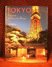 Tokyo: Exploring the City of the Shogun - Paperback Enbutsu, Sumiko