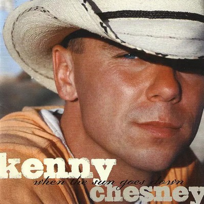 When The Sun Goes Down- With Bonus Tracks, Kenny Chesney