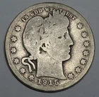 1915-D Barber Quarter 25c Coin - Denver - 90% Silver