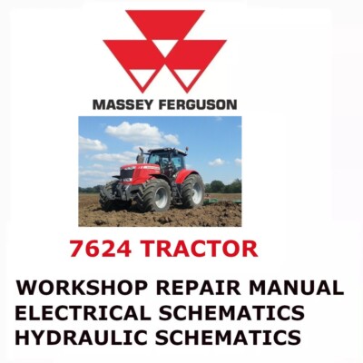 MASSEY FERGUSON 7624 TRACTOR MANUAL WORKSHOP REPAIR SHOP SERVICE ENGINE PDF
