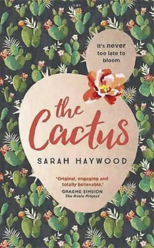 The Cactus - by Sarah Haywood. Hardcover. 1473660629 - Picture 1 of 1