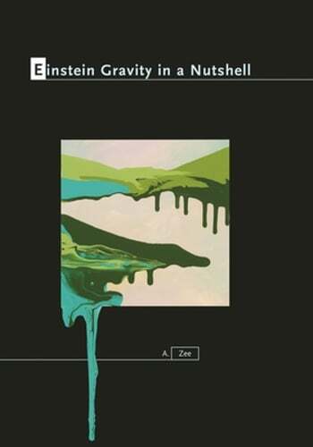 Jeffologist／Under The Lash Of Gravity Einstein Gravity in a Nutshell by Anthony Zee: Used 9780691145587