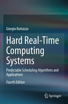 Hard Real-Time Computing Systems Giorgio Buttazzo Taschenbuch xvii Englisch 2024