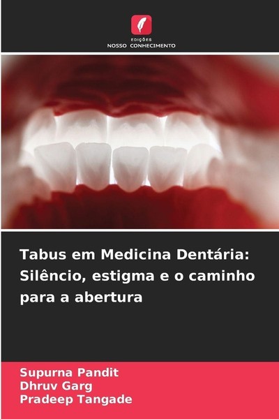 Tabus Em Medicina DentáRia: SilêNcio, Estigma E O Caminho Para A Abertura Pradee-image