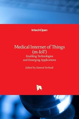 Medical Internet of Things (m-IoT): Enabling Technologies and Emerging Applicati