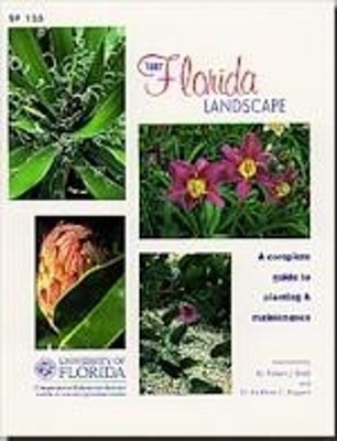 Your Florida Landscape: A Complete G..., Gilman, Edward