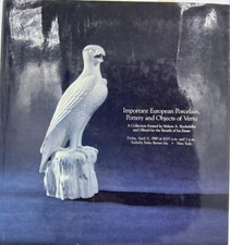 Sotheby Catalog: Nelson Rockefeller Collection- European Porcelain & Pottery