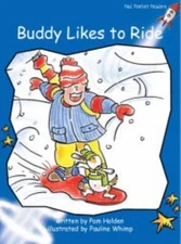 Buddy Likes to Ride; Red Rocket ™ Readers - Pam Holden, 9781877363931, paperback