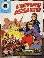 Il Comandante MARK  n.236 - L'ULTIMO ASSALTO -collana Araldo