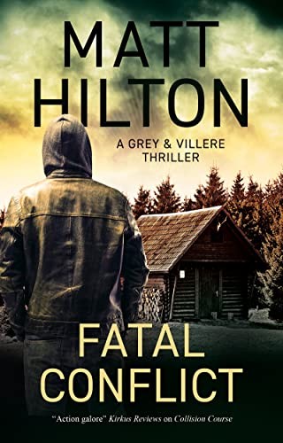 Fatal Conflict by Matt Hilton (Hardback Book) - Image 8
