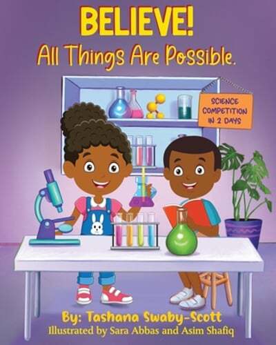 Believe All Things Are Possible by Tashana Swaby-Scott New Inspirational Read
