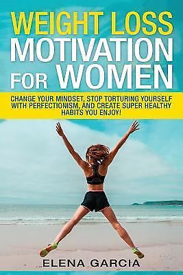  Motivation Weight Loss Motivation Self Love Weight Loss 