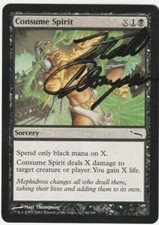 Mirrodin  MTG  Consume Spirit  Signed  by Matt Thompson