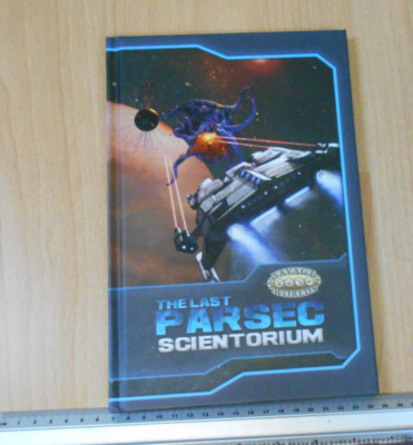 Savage Worlds The Last Parsec Scientorium Hard Back Book Pinnacle