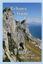 Echoes from Patmos, Wilson, Ronald