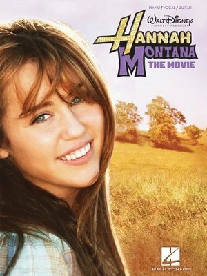 Hannah Montana The Movie: Piano/ Vocal/ Guitar: Buch Hal Leonard Corporation