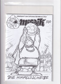Mosaik 590 Die Himmelsscheibe Abrafaxe 2025 S/W Variant Top Zustand Buchmesse