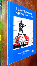 LIBRO:I Grandi Successi Anni 60' 70' Spartiti 30 Brani Linea Melodica Testi Beat