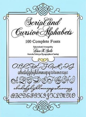Dan X. Solo | Script and Cursive Alphabets | Taschenbuch | Englisch (2003)